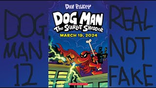 DOG MAN 12 COVER AND TITLE REVEAL Dog Man The Scarlet Shedder COMING MARCH 19 2024 [upl. by Allys255]