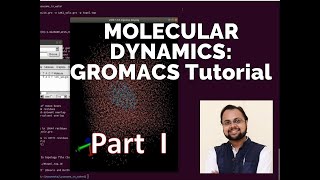 Molecular Dynamics Tutorial  Lysozyme in Water GROMACS  PART 1 [upl. by Ulrike]