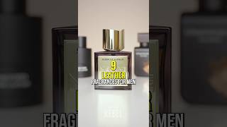 9 Leather Fragrances For Men in Less Than a Minute 👌 [upl. by Raab]