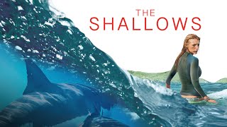 The Shallows Movie Review [upl. by Ardis233]