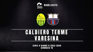 HIGHLIGHTS Serie D Gir B 2324  Caldiero  Varesina [upl. by Kired]