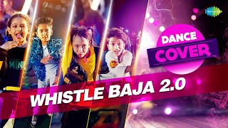 Whistle Baja 20 Dance Cover  Heropanti 2  Florina  Sanchit Chanana  Gunjan Amit  Tiger Shroff [upl. by Tratner]