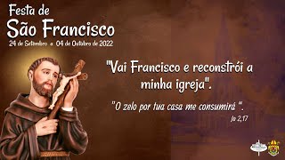 Santa Missa  Segunda Novena da Festa de São Francisco  2022 [upl. by Yekram]