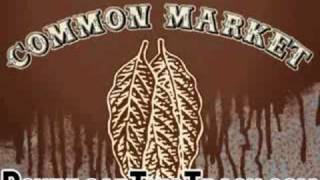 common market  Oldham Era  Black Patch War EP [upl. by Horowitz641]