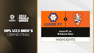 NPL U23 Mens Grand Final  Lions FC vs Brisbane Roar Highlights [upl. by Platon]