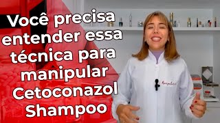 Aprenda agora na prática essa técnica para manipulação de cetoconazol shampoo [upl. by Anan526]