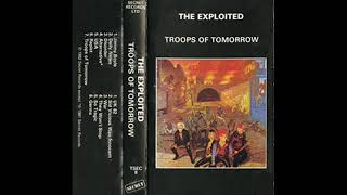 12  THE EXPLOITED  So Tragic TROOPS OF TOMORROW 1982 [upl. by Mushro]