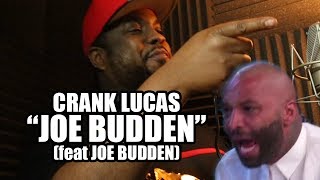 Crank Lucas  quotJoe Buddenquot feat Joe Budden [upl. by Rior178]