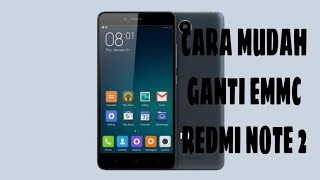 FULL REPAIR EMMC REDMI NOTE 2 HERMES 2015052 [upl. by Marpet501]