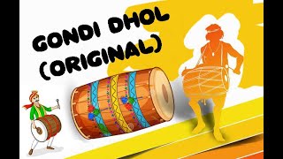 GONDI DHOL ORIGINAL  Shehnai  Gondi Dance  Dhemsa [upl. by Alica]