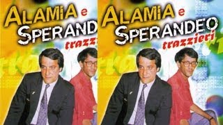 Alamia e Sperandeo  Malacarne [upl. by Trotter]