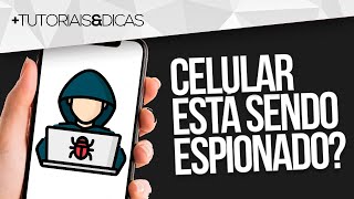 😢 Como saber se MEU CELULAR está sendo ESPIONADO ou está CLONADO 2024 [upl. by Nuaj636]