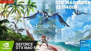 HORIZON FORBIDDEN WEST  i5 11400F  GTX 1660 SUPER [upl. by Jaimie]