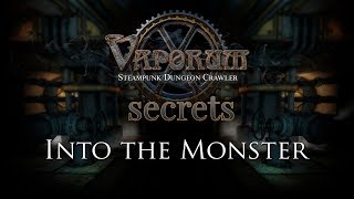 Vaporum  Into the Monster Secrets [upl. by Lotte]