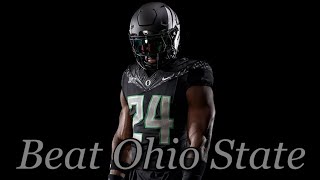 Oregon vs Ohio State Hype  Beat Ohio State [upl. by Eart]