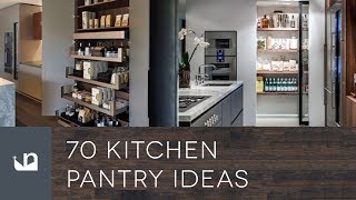 70 Kitchen Pantry Ideas [upl. by Alesandrini928]