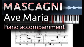 Mascagni  Ave Maria Piano accompaniment in 6 tonalities as sung by Elīna Garanča [upl. by Imotih]