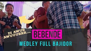 BEBENDE MEDLEY FULL BAJIDOR ENJOY PISANN ❗❗❗ [upl. by Jacobah]