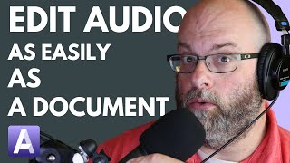 Easy Audio Editing with Audiate Webinar Recording [upl. by Eenaffit]