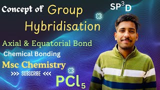 Group Hybridisation 🧿SP3D  Axial ampEquatorial Bond  PD hybridisation Chemical Bonding10 [upl. by Nora]