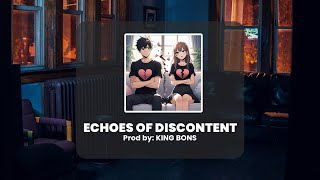 ECHOES OF DISCONTENT  KING BONS [upl. by Laurence785]