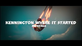 Kennington Where it startedmontage [upl. by Calva]