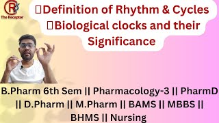 Rhythm  Cycle  Biological Clock  Chronotherapy  Pharmacology biologicalclock [upl. by Novyert]