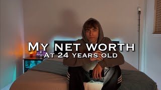 Breaking down my net worth at 24 [upl. by Sirrep776]