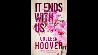 It Ends With Us Full Audiobook by Colleen Hoover [upl. by Glynas]