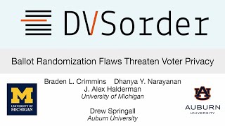 USENIX Security 24  DVSorder Ballot Randomization Flaws Threaten Voter Privacy [upl. by Wendi636]