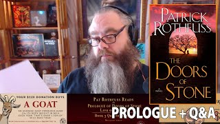 Prologue of the Doors of Stone Patrick Rothfuss Reads It  Answers FAQ [upl. by Edialeda]