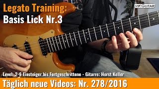 ✪ Legato Training ►Basis Legato Lick Nr3 [upl. by Luas]