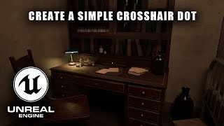 Create a Simple Crosshair Dot for Unreal Engine 5  Easy HUD Tutorial [upl. by Laise]