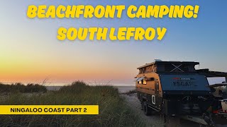 BOGGED TWICE  South Lefroy Beachfront Camping  Ningaloo Coast Part 2 [upl. by Buke430]