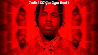 Truth EST Gee Type Beat [upl. by Ahsinrac732]