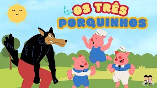 Os 3 Porquinhos e o Lobo Mal  História Completa  História Infantil  Desenho Infantil [upl. by Oliver]