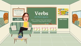 Composing Clear and Coherent Sentences Using Aspects of Verbs [upl. by Ynohtnakram]