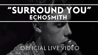 Echosmith  Surround You Extras [upl. by Asiole]