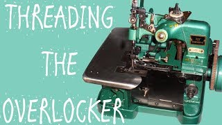 THREADING THE OVERLOCKER [upl. by Enid]