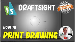 Draftsight How To Print Drawing [upl. by Dolorita]