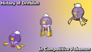 How GOOD was Drifblim ACTUALLY  History of Drifblim in Competitive Pokemon [upl. by Prudy]