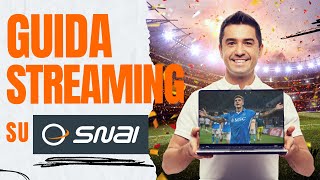 Come vedere le partite su SNAI STREAMING GRATIS 📺⚽️ [upl. by Beckerman]