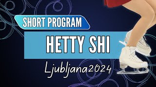 Hetty SHI CAN  Junior Women Short Program  Ljubljana 2024 [upl. by Inait]