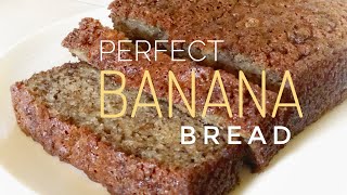 Perfectly moist BANANA BREAD [upl. by Trow]