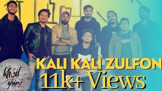 Kali Kali Zulfon k phande na Dalo  Full Song by KHUDGHARZ OFFICIAL [upl. by Onaicilef806]