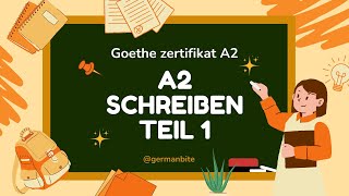 Goethe A2 Exam Preparation  Schreiben Teil 1  Model Test Part 1  Tips amp Example Questions [upl. by Butcher]