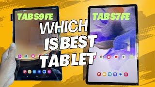 Tab S7 FE vs Tab S9 FE  Which is better for you [upl. by Randall]