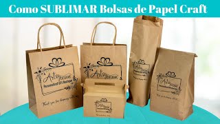 Como Sublimar Bolsas de Papel Kraft  Como Personalizar Bolsas de Papel 🔴 Tutorial de Sublimacion [upl. by Einalam602]