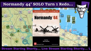 Normandy 44 Redo Turn 1 SOLO Playthrough To Lean The Game Better [upl. by Fey320]