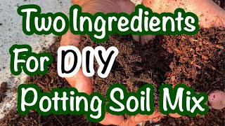 A Simple DIY Potting Soil Mixture [upl. by Worden]